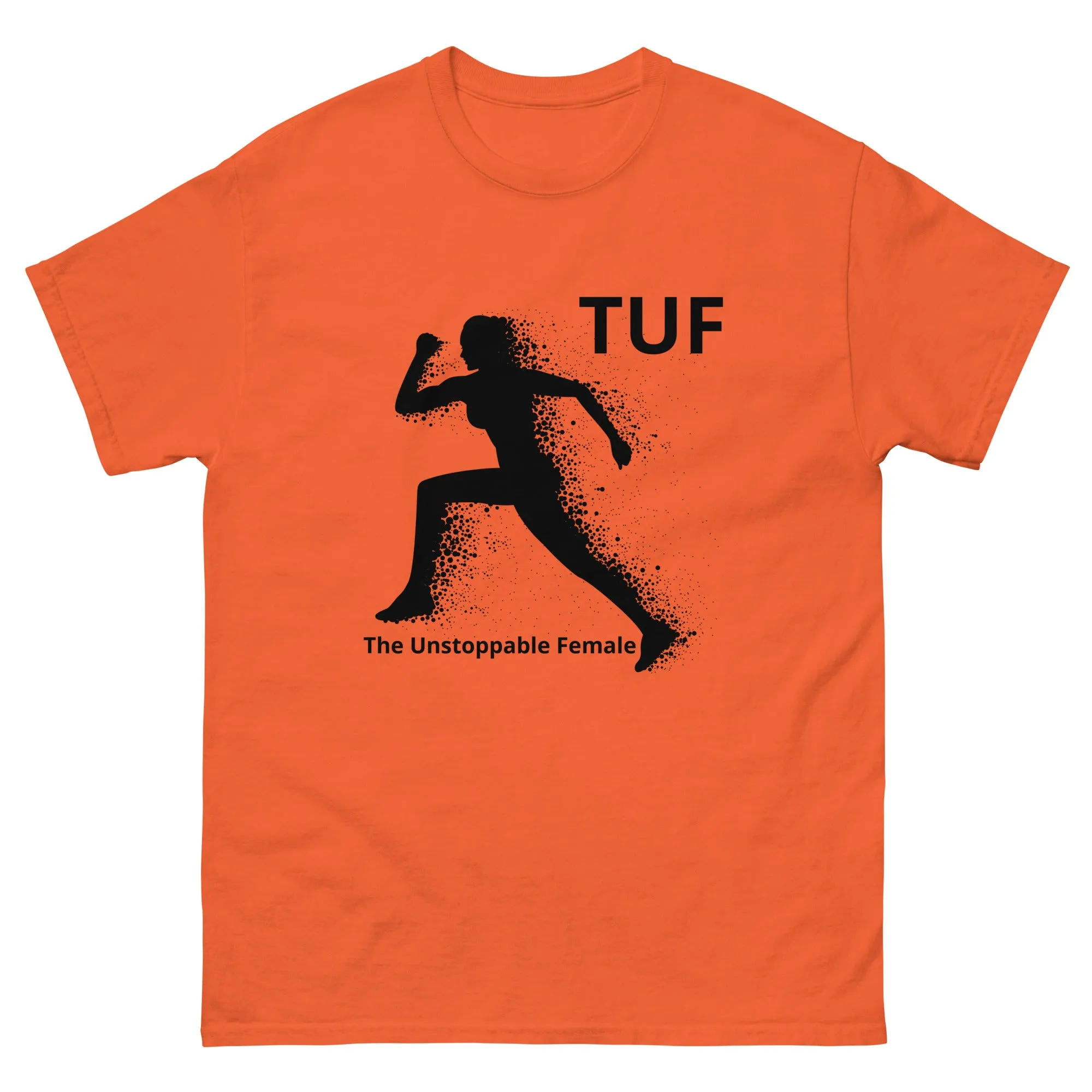 "TUF Run Classic Shirt | Unstoppable Female Cotton Tee for Men | Trendy Streetwear"