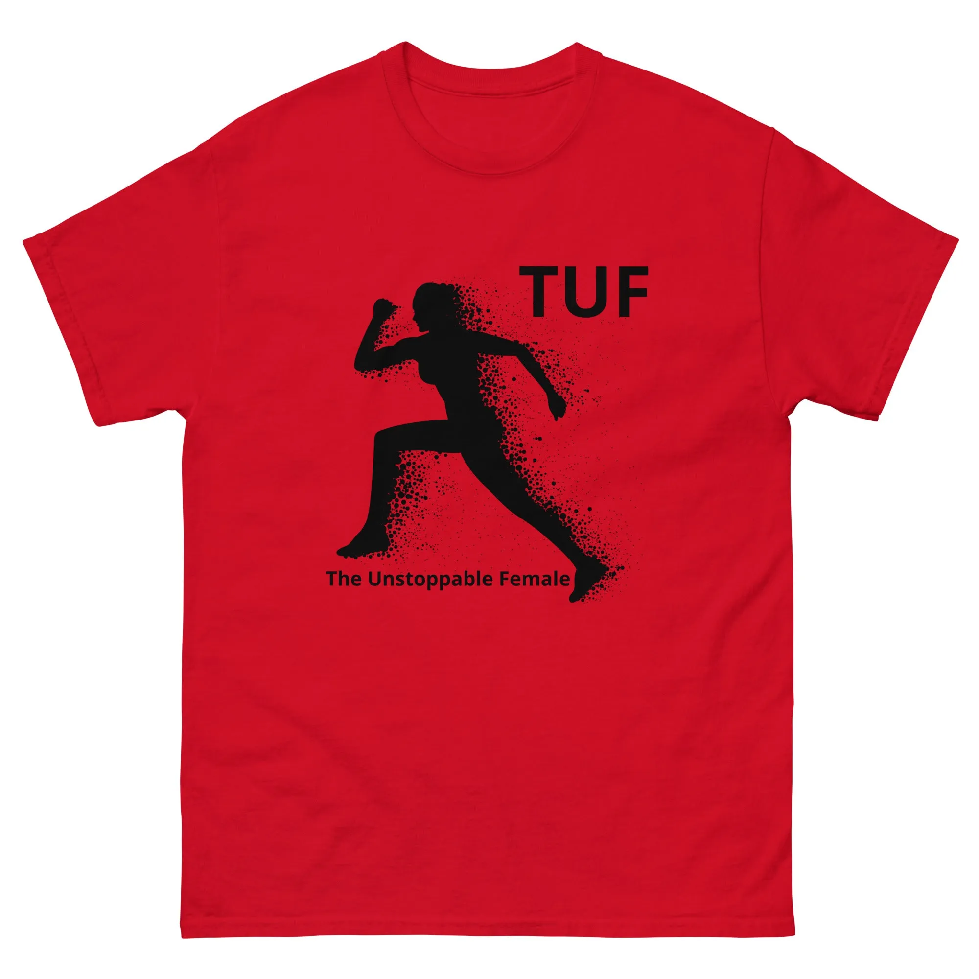 "TUF Run Classic Shirt | Unstoppable Female Cotton Tee for Men | Trendy Streetwear"